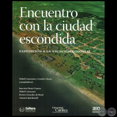ENCUENTRO CON LA CIUDAD ESCONDIDA - Compiladores: MABEL CAUSARANO y LOURDES DUARTE - Año 2012